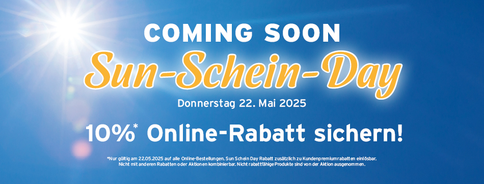10 %* Rabatt auf alle Online-Bestellungen, Aktionscode: 25522, nur gueltig am 22.05.2025 auf alle Online-Bestellungen