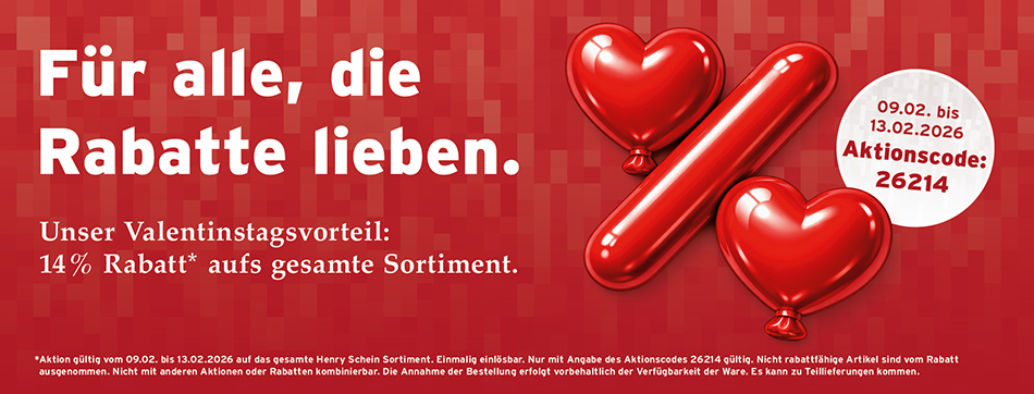 Unser Valentinstagsvorteil: 14 % Rabatt* aufs gesamte Sortiment! Aktionscode: 26214, Aktion gueltig vom 09.02. bis 13.02.2026.