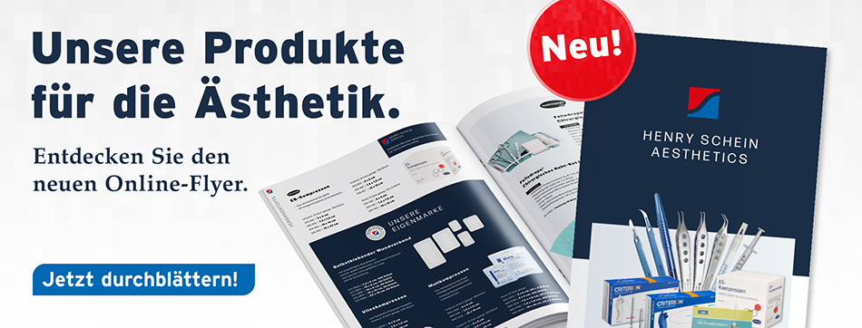 Unsere Produkte für die aesthetik. Entdecken Sie den neuen Online-Flyer!